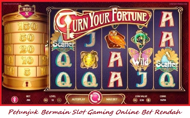 Petunjuk Bermain Slot Gaming Online Bet Rendah